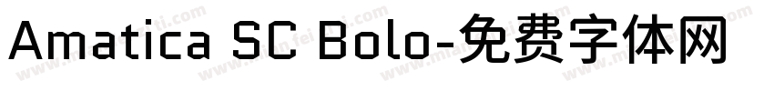 Amatica SC Bolo字体转换